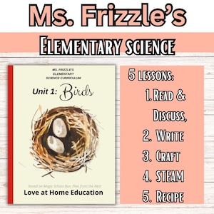 Unit 1- Birds- Ms. Frizzle&#39;s Elementary Science Curriculum- Engaging Homeschool Learning | Homeschool Science & STEAM Space Unit Study