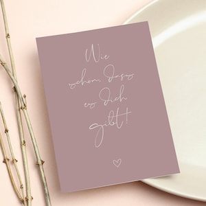 Ansichtkaart "Wat geweldig dat je bestaat!" - in DIN A6-formaat | Oudroze/wit | wenskaarten, briefpapier, liefde, klein cadeautje