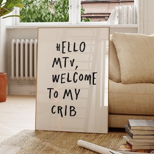 Cześć MTV, witamy w moim łóżeczku, modny wydruk artystyczny na korytarz, estetyczna sztuka ścienna, wydruk typograficzny, modny plakat retro „Welcome To My Crib”