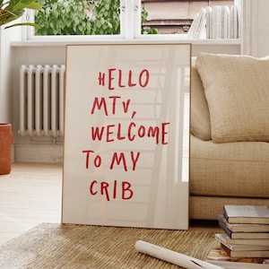 Cześć MTV, witamy w moim łóżeczku, modny wydruk artystyczny na korytarz, estetyczna sztuka ścienna, wydruk typograficzny, modny plakat retro „Welcome To My Crib”