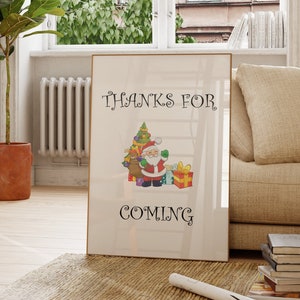 Christmas Thanks For Coming Print: Trendy Holiday Wall Art (Digital Download)