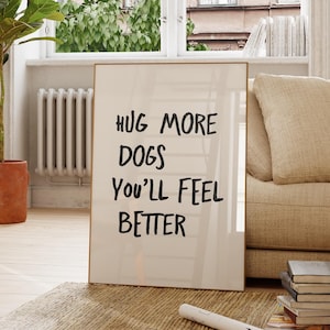 Gift For Dog Mom, Dog Aesthetic Print, Printable Cute Dogs Wall Art, Trendy Dog Poster, I Love Dogs Print, Dog Lover Gift, Funny Dog Print