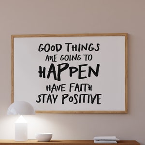 Positive Quote Art Print: Trendy Typography Poster (Digital Download)