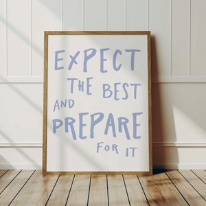 Expect the best and prepare for it quote poster, Uplifting quote artprint, Trendy Red aesthetic wall art, Affirmations Print, Typography art