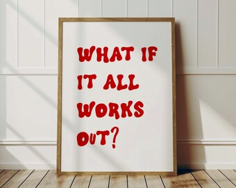 Retro typografieprint: wat als het allemaal werkt, trendy muurkunst (digitale download)