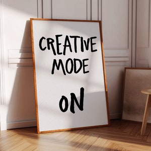 Creative Mode  Wall Print, Trendy Room Decor,  Creativity Print,  Retro WallArt, Typography art, Aesthetic Wall Art,  Digital Download Print