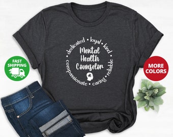 Mental Health Counselor Shirt, Mental Health Counselor Gift