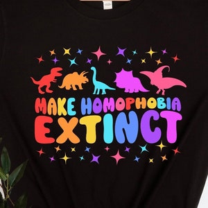 Make Homophobia Extinct Gay Pride Shirt,Pronouns Shirt,Trans Shirt,LgbtqShirt,Lgbt Pride Shirt,Equality Shirt,Rainbow Shirt,Lesbian T-Shirts