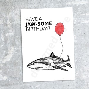 Printable Birthday Card, 5&quot;x7&quot; - Have a Jaw-some Birthday - Includes Printable Envelope - Pun, Funny, Shark - Folded Card - Digital Download