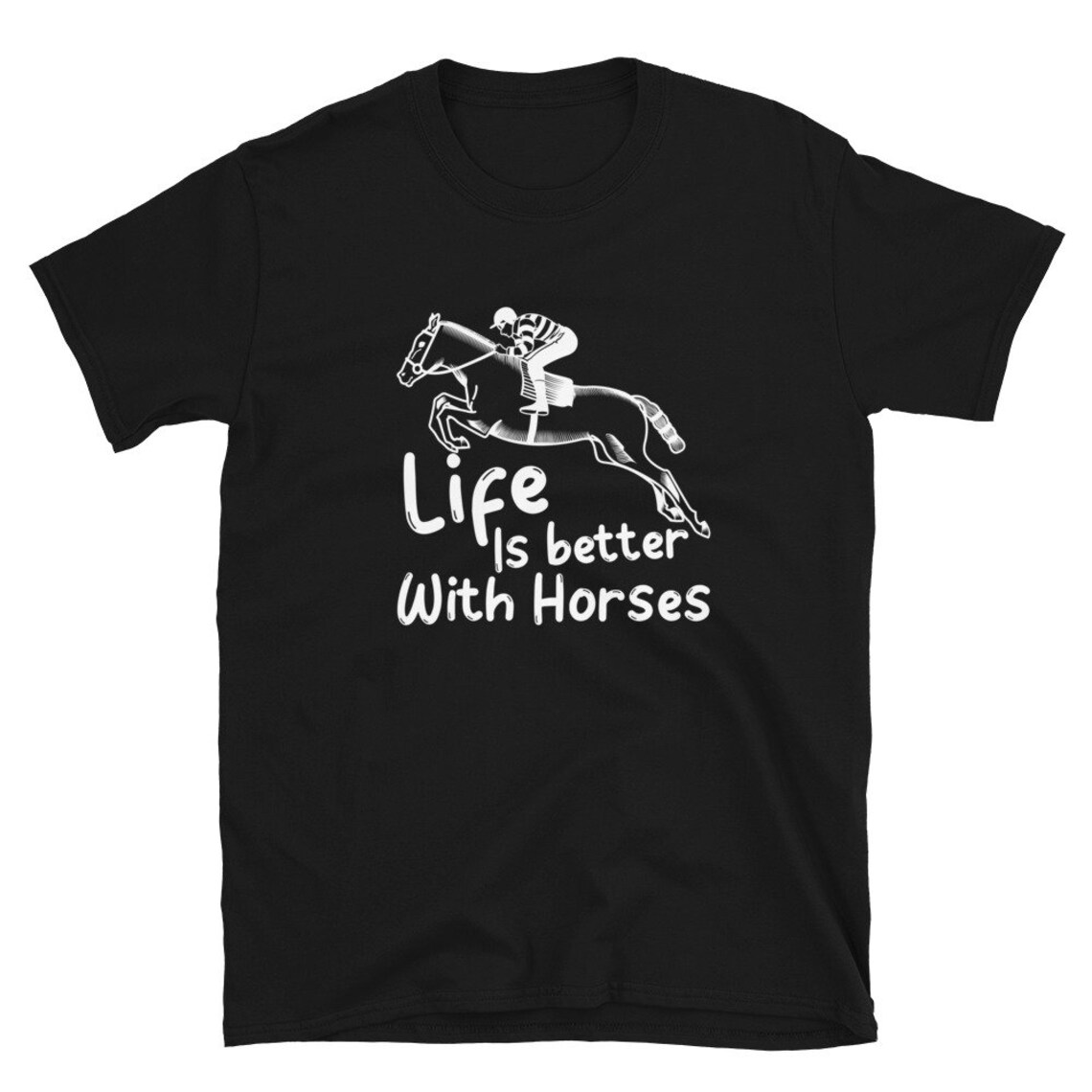 Life is better with horses TShirt Etsy