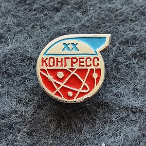 ATOM 20th Scientific Congress on Atomic Energy Vintage Pin USSR