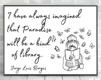 Black & White Art for Bookshelf Book Quote Wall Art Bookish Wall Art Book Themed Gift Reading Nook Decor Bookcase Decor Bookish Wall Hanging