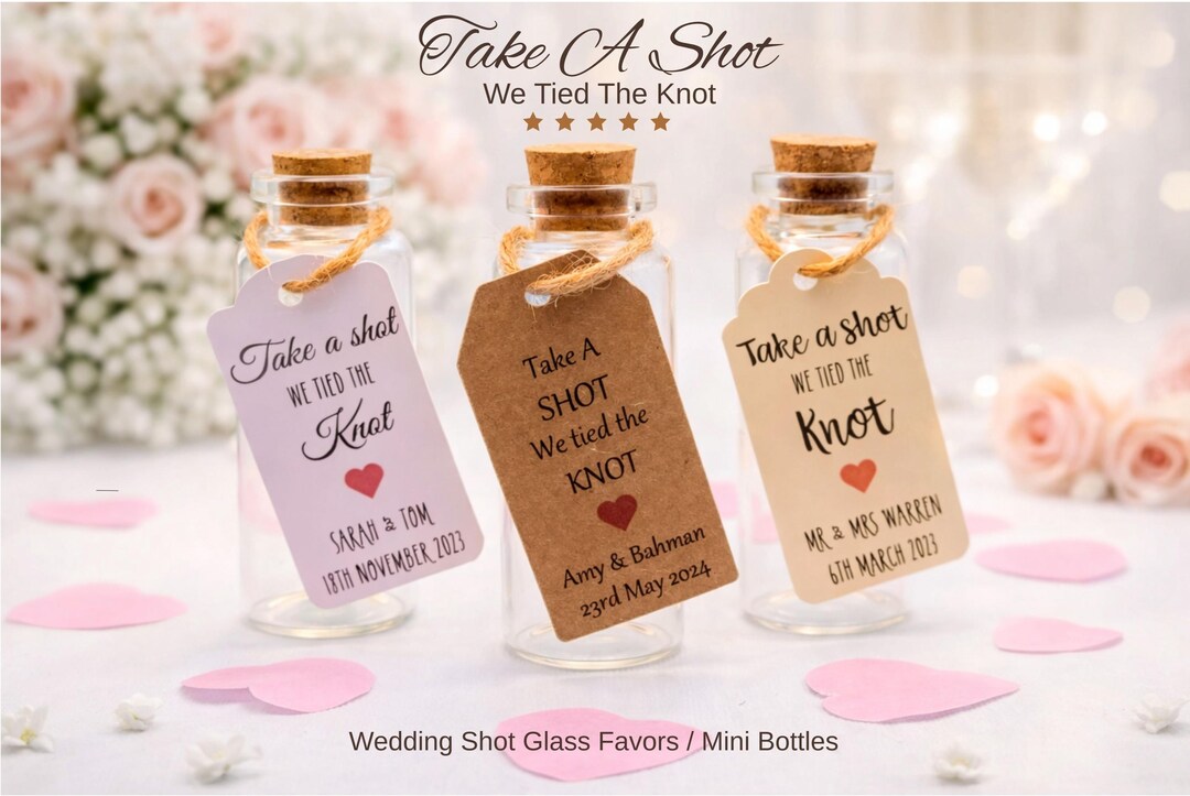 Take a Shot We Tied the Knot Tag With Cork Bottles • Wedding Shot Tags ...