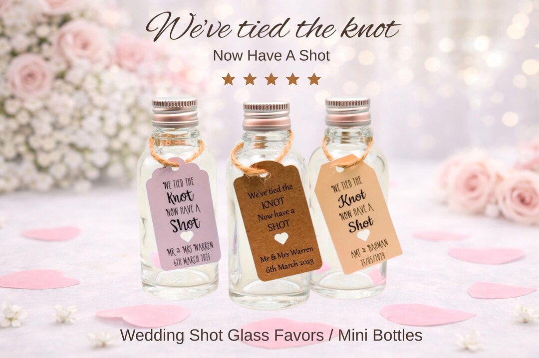 We've Tied the Knot Tags With Bottles • Wedding Shot Tags ...