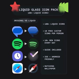 May include: A graphic showcasing a "Liquid Glass Icon Pack" with over 100 icons. The image compares original app icons with their liquid glass versions. Features include free custom icons, new daily icons, a guide, and compatibility with iOS and Android.