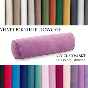 Velvet Bolster Pillow Cover *Bolster Pillow Cover *Decorative Bolster Pillow *Luxury Bolster Velvet Cover *Sofa Bolster Cover *26 Colors