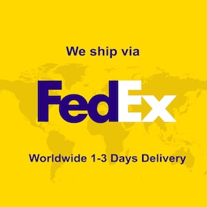 May include: A yellow background with a world map graphic. The FedEx logo is prominently displayed in dark blue and white. Text above the logo reads "We ship via", and below it, "Worldwide 1-3 Days Delivery."