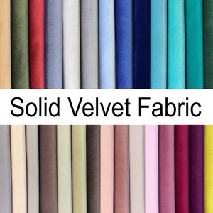 Solid Velvet Fabric 55'' Wide by the yard 100% dense woven Real Velvet Upholstery Velvet Fabric by the yard *Upholstery & Furnishing Fabric