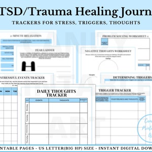 May include: A printable journal with blue and white accents designed to help with PTSD and trauma healing. The journal includes trackers for stress, triggers, and thoughts. The text on the cover reads "PTSD/Trauma Healing Journal" and "Trackers for Stress, Triggers, Thoughts".