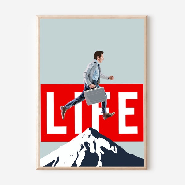 Walter Mitty | Life Motto | Inspirational Art | Adventure Art | Travel Art | Walter Mitty Art