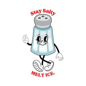 Puede incluir: Ilustración de dibujos animados de un salero con una cara sonriente, brazos y piernas. El salero es azul claro con una tapa gris y el texto "Stay Salty" y "Melt Ice" en rojo.