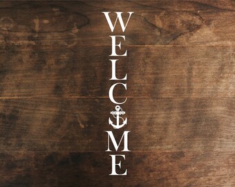 Navy / Anchor Welcome Sign SVG, PNG, digital file, cricut maker, cameo silhouette, decal maker, sign maker, vector art