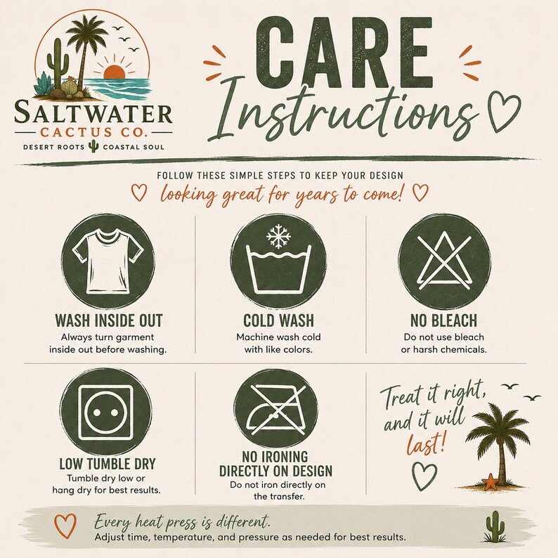 Puede incluir: Una tarjeta de instrucciones de cuidado de Saltwater Cactus Co. con un logotipo de cactus y palmera. Incluye seis iconos circulares con texto: lavar del rev&eacute;s, lavado en fr&iacute;o, no usar lej&iacute;a, secado a baja temperatura y no planchar el dise&ntilde;o.