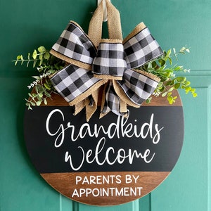 Grandkids Welcome Door Hanger | Parents by Appointment | 14” Door Wreath | Sign for Grandparents| Front Door Decor | Home Decor
