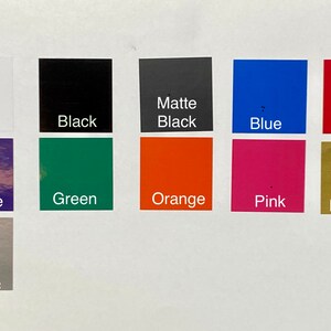 May include: A chart showing 10 different colors of vinyl: white, black, matte black, blue, red, purple, green, orange, pink, and gold metallic.  The colors are arranged in a grid of three rows and four columns.