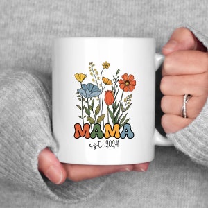 Wildflower Mama Coffee Mug, Mother&#39;s Day Gift, Gift for Her, New Mom Gift, Flower Mom mug, Mothers Day Mug, Mug with Flowers Custom Mama est