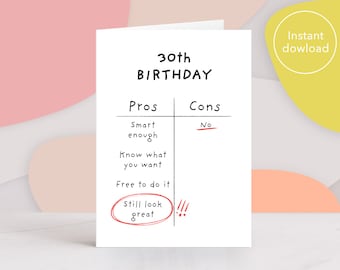 Funny 30th Birthday Card: Printable Pros & Cons (Digital Download)
