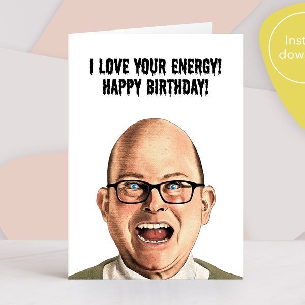 What We Do In The Shadows Funny Birthday Card. Colin Robinson printable birthday card