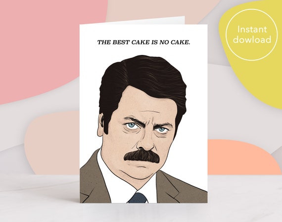 Ron Swanson Birthday Card Printable Parks And Recreation Etsy