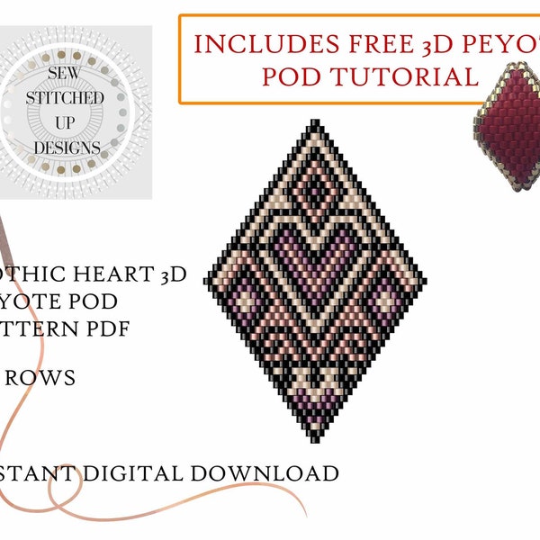 Gothic Heart 3D Peyote Pod Pattern PDF, Peyote Pod Pattern Tutorial, Pattern Peyote PDF, Beading Tutorial