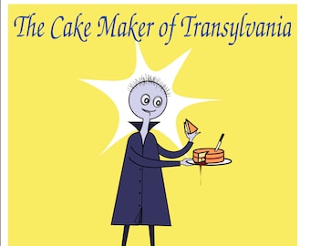 The Cake Maker of Transylvania
