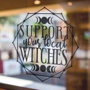 Support Your Local Witches Decal | Witchy Car Window Sticker | Triple Moon | Pagan Witch | Wiccan Witch | Laptop Sticker | Bumper Sticker