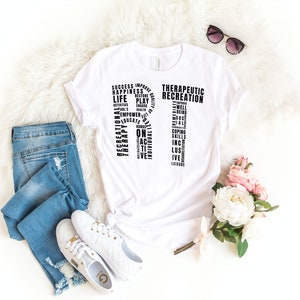 Recreation Therapy Therapeutic Recreation word cloud therapist unisex t shirt