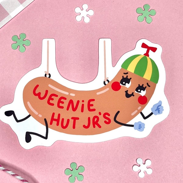 Weenie Sticker l  3 inch vinyl sticker