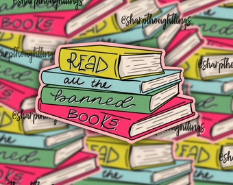 Read Banned Books Sticker | Book Lover | Lover of Books | Reader | Bookish Gifts | Books Sticker | Bookish Stickers