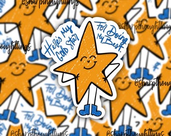 Gold Star Sticker | Here's My Gold Star | Doing My Best | Cutesy Stickers | Positive Reminders | Mental Health Stickers | Gold Star in Boots