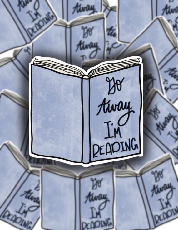 Go Away Im Reading Sticker Book Lovers' Sticker Book | Etsy