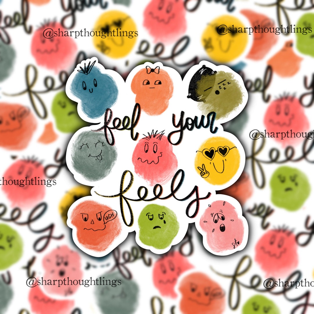 Feel Your Feels Sticker | Blob Faces Sticker | Feelings Sticker ...