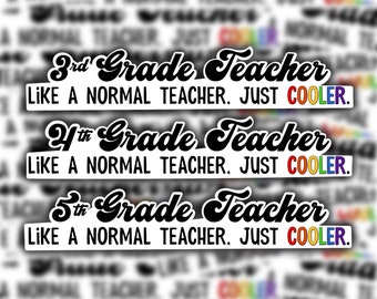 Custom Grade Level Sticker | Teacher Stickers | Rainbow Teacher Sticker | Weatherproof and Water Resistant | Customize with your Grade Level