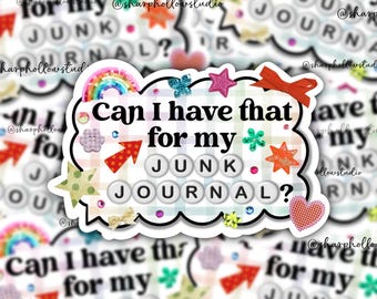 Can I have that for my Junk Journal Sticker | Junk Journal | Scrapbooking | Journaling Crafts | Ephemera | Trendy Hobbies | Crafty Girls |