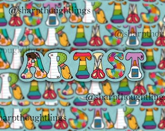 ARTIST Letters Sticker | Artist Sticker | Art Teacher | Artist Sticker | Elementary Art | School Sticker | Teacher