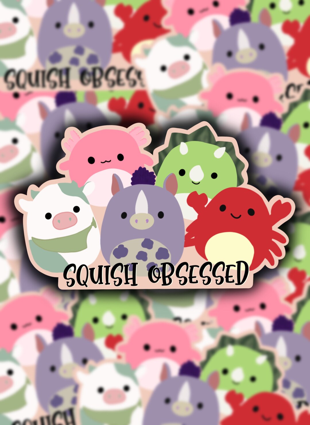 Squish Obsessed Sticker Trendy Stuffed Animal Sticker Tiktok Trend ...