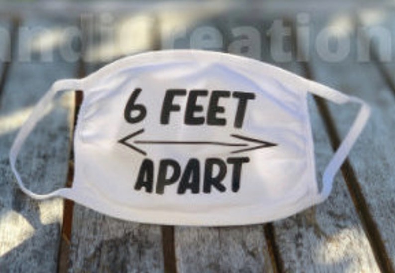 6 Feet Apart Face Mask Etsy