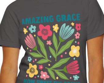 Amazing Grace T-Shirt, Floral Christian Tee, Inspirational Gift