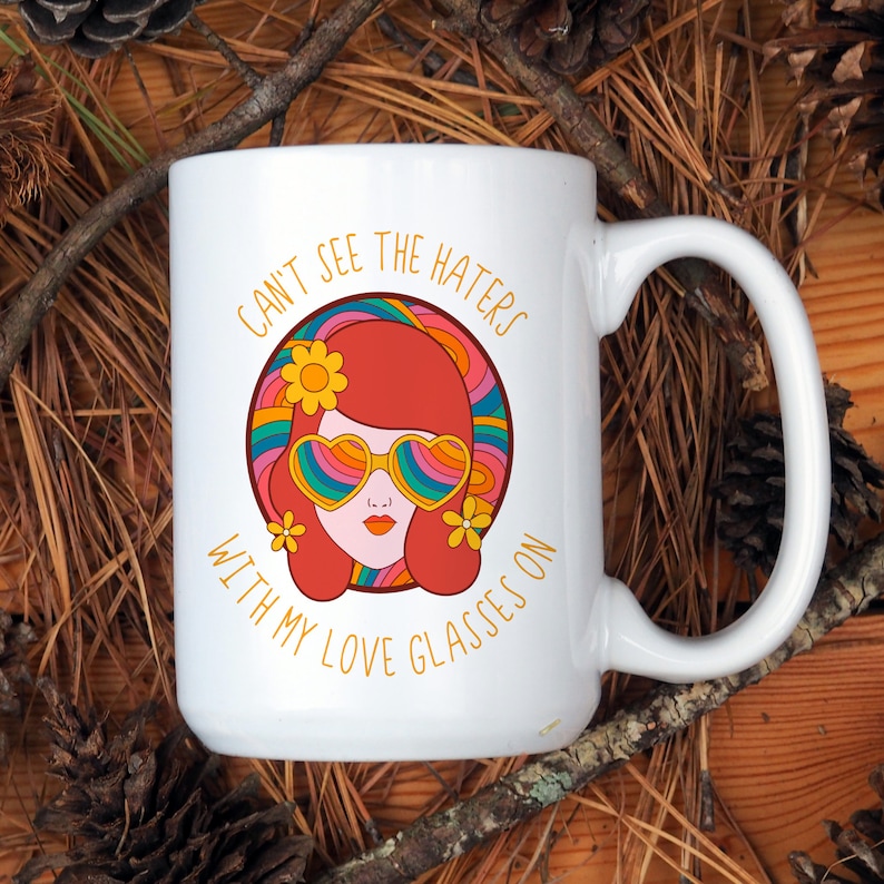Can't See the Haters With My Love Glasses on 15oz White Etsy