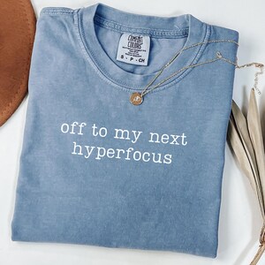 Off To My Next Hyperfocus PNG, Diseño de camiseta para TDAH y autismo, Humor neurodivergente, Diseño de sublimación (Descarga digital)